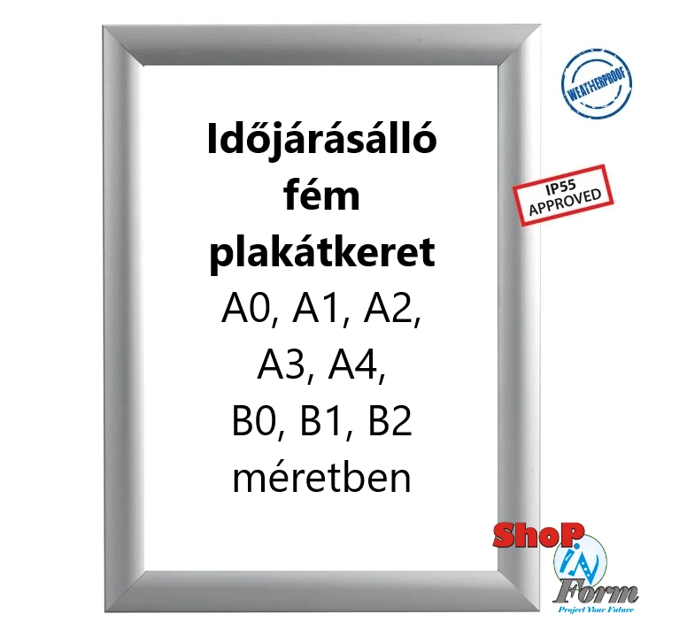 Időjárásálló, esőálló extra plakátkeret, fém