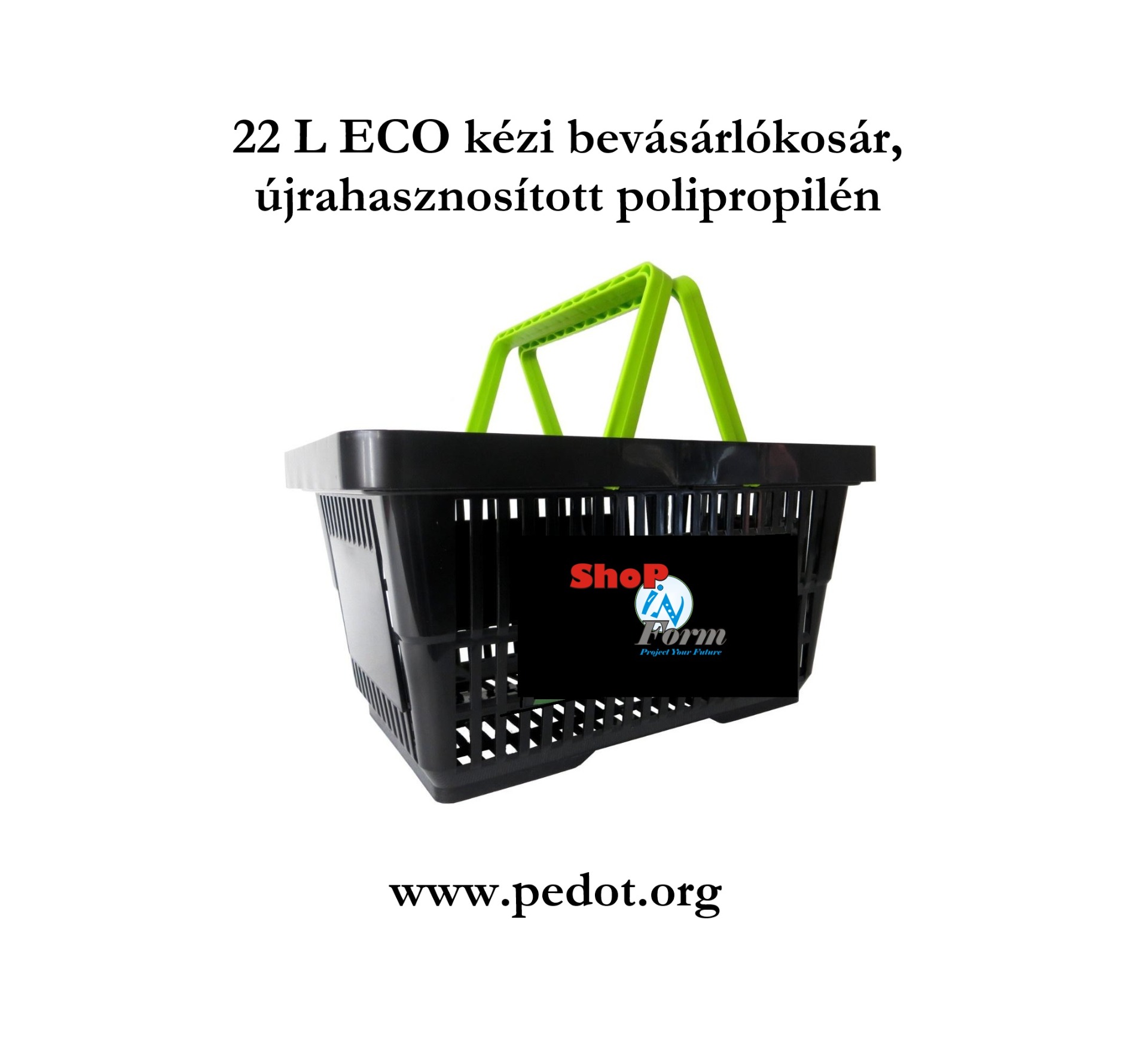 Újrahasznosított 22 literes ECO bevásárlókosár