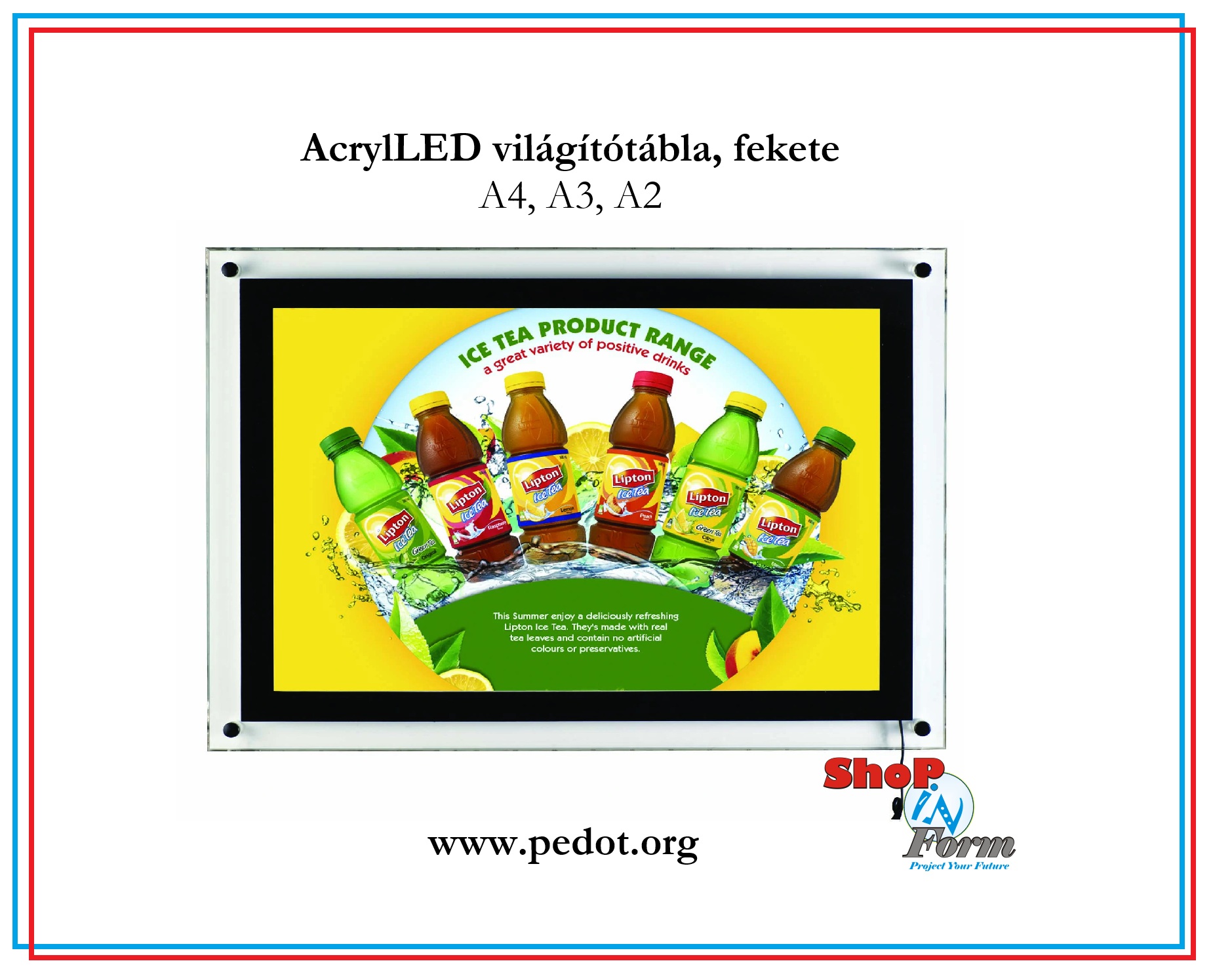 Világító plakáttartó LED, A2, A3 és A4 plakáthoz