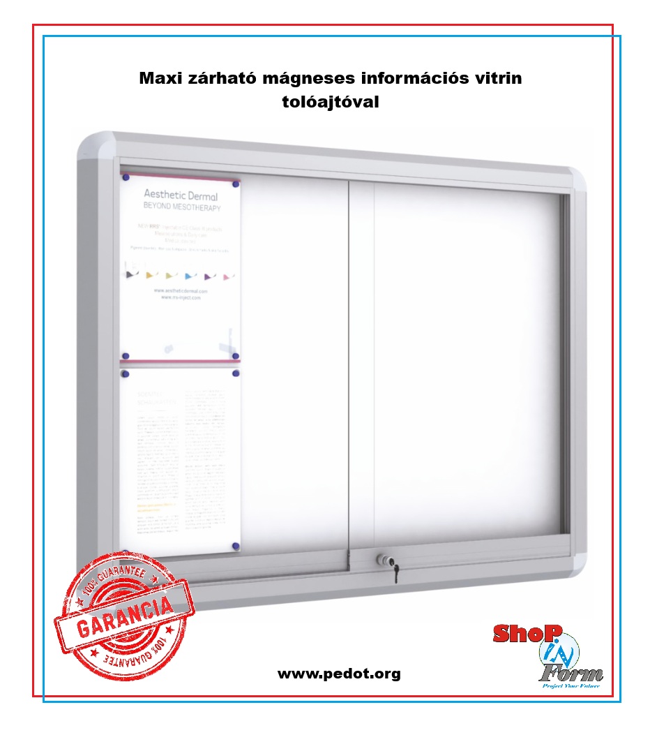 Maxi zárható mágneses információs vitrin tolóajtóval